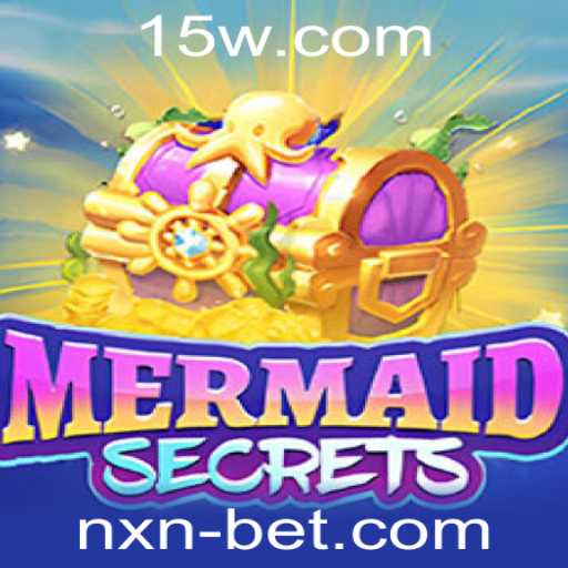 Descubra o Fascinante Mundo de MermaidSecrets e as Oportunidades no nxnbet
